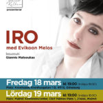 Iro in Göteborg and Malmö - Live Concert